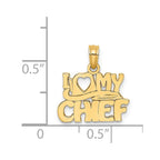 14k I LOVE MY CHIEF Charm