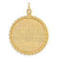 14k Patterned with Rope Edge .013 Gauge Engravable Round 31x26mm Disc with Satin Back
